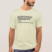Witty Behavioral Therapist Definition Tee Tシャツ (正面)