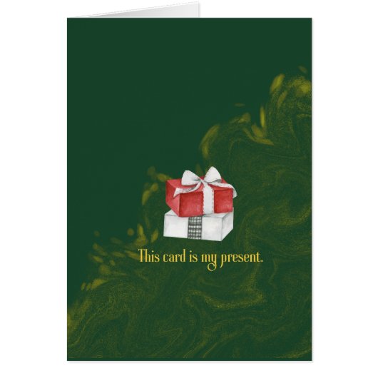 Witty Holiday Card "This Card Is My Present" (正面)