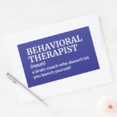 Witty Job Definition – Behavioral Therapist 長方形シール (封筒)