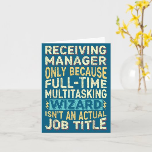 Wizard Job Title Quote - Funny Receiving Manager  カード (黄色い花)