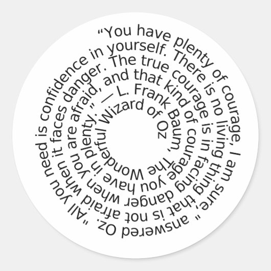 Wizard of Oz courage quote sticker ラウンドシール (正面)