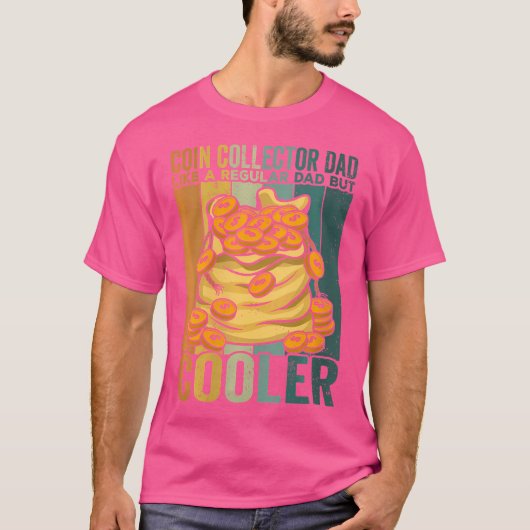 Woコインコレクターパパコインコレクティング恋人 Tシャツ (正面)