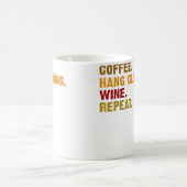 Wo Coffee Hang Gliding Wine Repeat コーヒーマグカップ (中央)