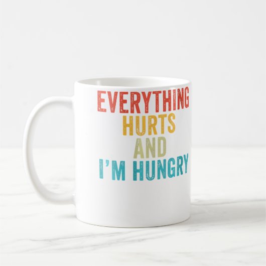 Wo Everything Hurts I'M Hungry Funny Running Marat コーヒーマグカップ (左)