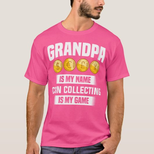 Wo Grandpa私の名前コイン収集は私のゲームC Tシャツ (正面)