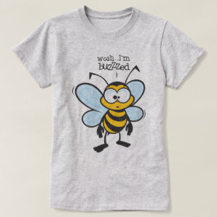 Woah -私はぶんぶんうなります(Buzzzed) Tシャツ