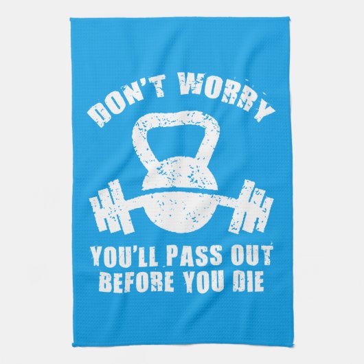 WODユーモア – 死ぬ前に消え去れ。おもしろいフィットネス キッチンタオル (縦)