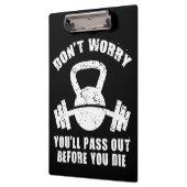 WODユーモア – 死ぬ前に消え去れ。おもしろいフィットネス クリップボード (左)