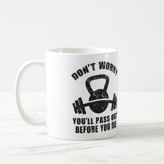 WODユーモア – 死ぬ前に消え去れ。おもしろいフィットネス コーヒーマグカップ (左)