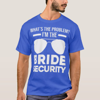 Woens問題の花嫁セキュリティbridesma Tシャツ