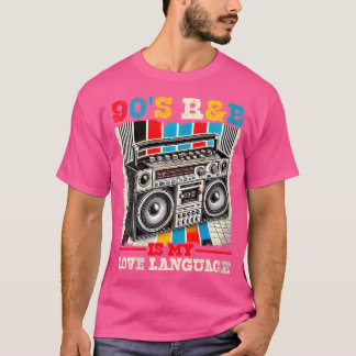 Woens 90のRbは私の愛の言語Rnb愛好家Rb M Tシャツ