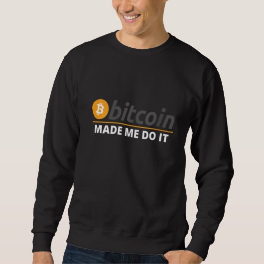 Woens Bitcoin私はそれをBitcoin計画B Cryptoを実行させた スウェットシャツ (正面)
