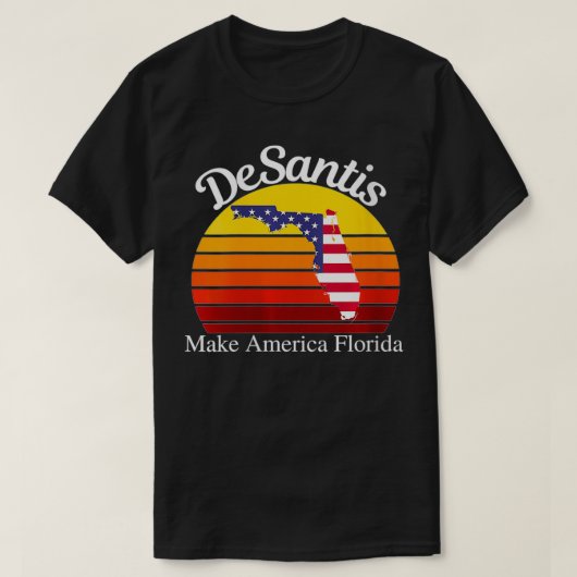 Woens DeSantis Make America Florida, Trump DeSant Tシャツ (デザイン正面)