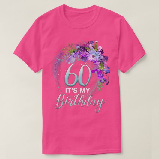 Woens Girls 60 It's My誕生日カッコいいフローラ60 Tシャツ (デザイン正面)