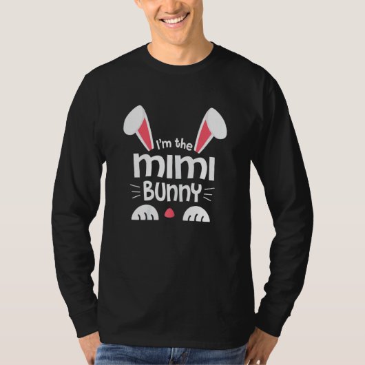 Woens I'm The Mimi Bunny Ears Matching Family Hap Tシャツ (正面)