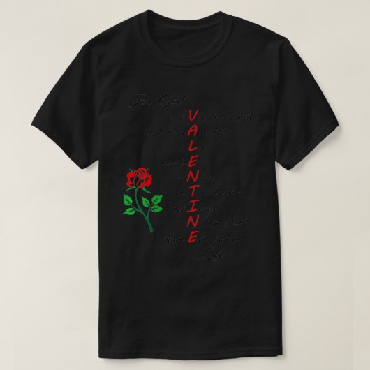Woens John 316 Christian Valentine's For God So L Tシャツ (デザイン正面)