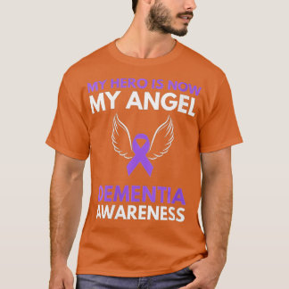 Woens My Hero is Now My Angel Dementia認識度 Tシャツ
