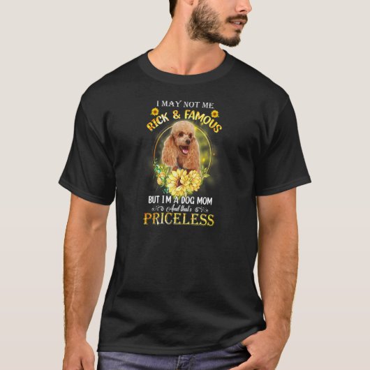 Woens Poodle私は金持ちではなく、有名であるかもしれないが、私は Tシャツ (正面)