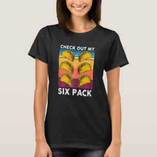 Woens Tacoチェックアウト私の6パックメキシカンジムタック Tシャツ