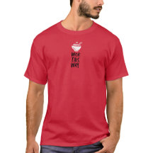 Wok This Way Tシャツ