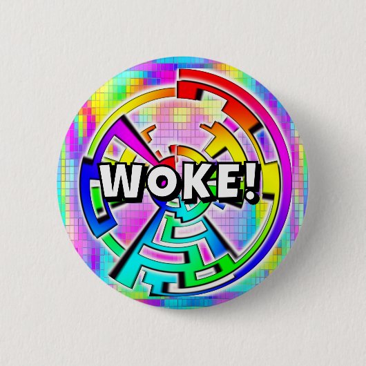 WOKE!(文字を変更することもできます) 缶バッジ (正面)
