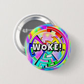 WOKE!(文字を変更することもできます) 缶バッジ (正面&裏面)