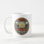 Woke ain't Broke Mug コーヒーマグカップ (左)