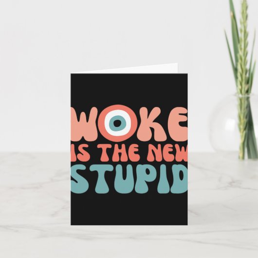Woke Is The New Stud Funny Anti Woke Conservative  カード (正面)