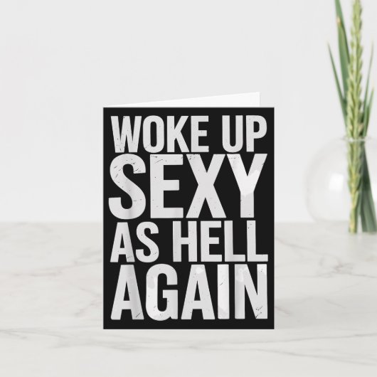 Woke Up Y As Hell Again Motivational Quote  カード (正面)