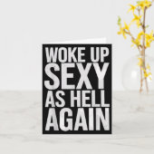 Woke Up Y As Hell Again Motivational Quote  カード (黄色い花)