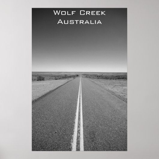 Wolf Creek Australia – 白黒 – ポスター (正面)