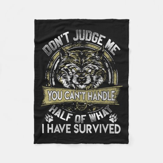 Wolf Dont Judge Me You Cant Handle  フリースブランケット (正面)