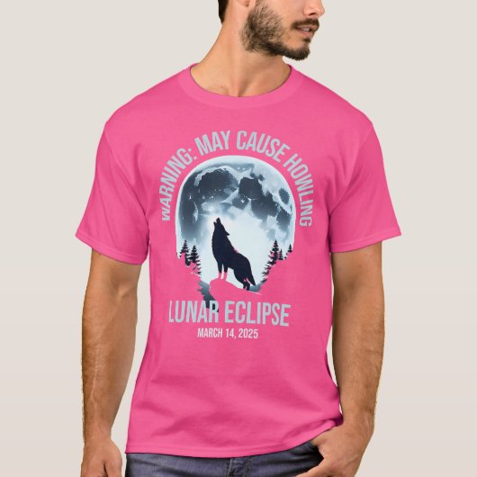 Wolf Howling Lunar Eclipse 2025年3月14日Lun合計 Tシャツ (正面)