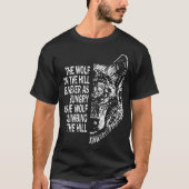 Wolf Quote Motivational Strength for Lone Wolves P Tシャツ (正面)