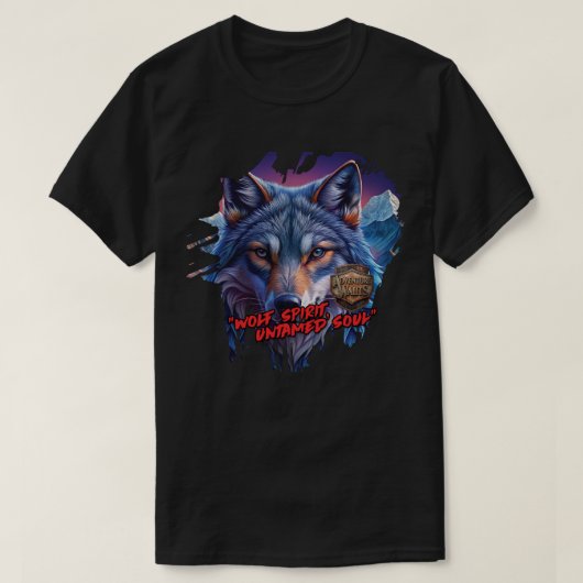 Wolf spirit, untamed soul tシャツ (デザイン正面)