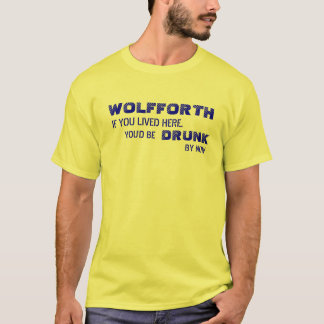 WOLFFORTHはぬれています! Tシャツ