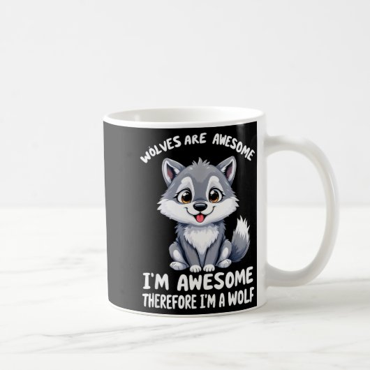 Wolves Are Awesome Funny Wolf Gif Zookeeper コーヒーマグカップ (右)