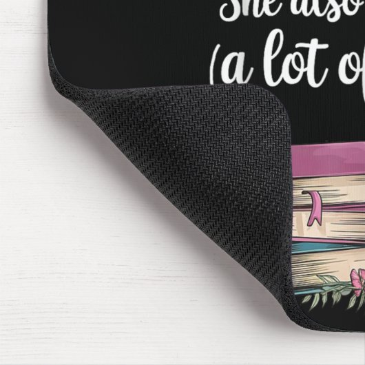 Woman Cannot Survive On Books Alone She Also Needs マウスパッド (コーナー)