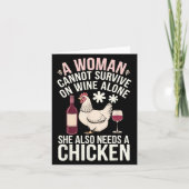 Woman Cannot Survive Wine Alone She Needs Chicken  カード (正面)