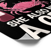 Woman Cannot Survive Wine Alone She Needs Crab ポスター (角)