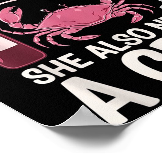 Woman Cannot Survive Wine Alone She Needs Crab  ポスター (角)