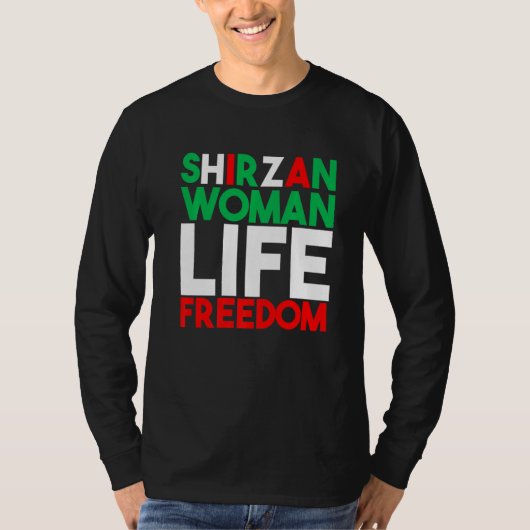 Woman Life Freedom Iran Zan Zendegi Azadi Shirzan Tシャツ (正面)