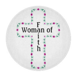 Woman of faith カッティングボード