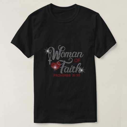Woman of Faith Bling Rhinestone Funny Christian Bi Tシャツ (デザイン正面)