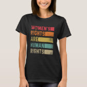 Woman rights are Human rights Tシャツ (正面)