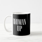 Woman Up - Female Emwerment &amp; Motivation  コーヒーマグカップ (左)