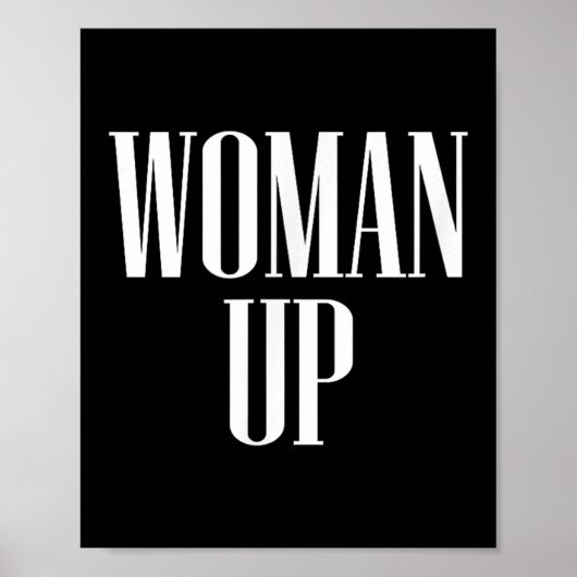 Woman Up - Female Emwerment & Motivation ポスター (正面)