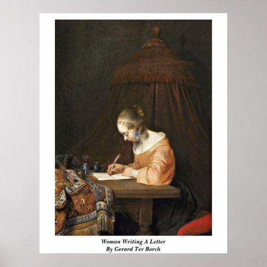 Woman Writing A Letter By Gerard Ter Borch (Ii) ポスター (正面)