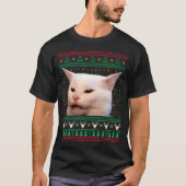 Woman Yelling At A Cat Ugly X-mas Sweaters Funny M Tシャツ (正面)