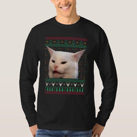 Woman Yelling at a Cat Ugly X mas Sweaters  Meme D Tシャツ (正面)